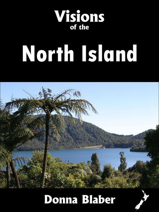 Visions of the North Island (Visions of New Zealand series)