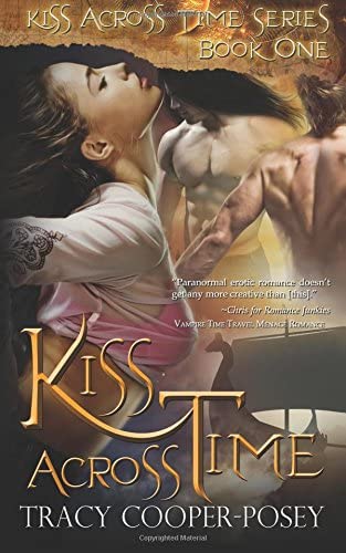 Kiss Across Time (Kiss Across Time Series) (Volume 1)