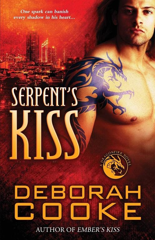 Serpent's Kiss: A Dragonfire Novel (13) (Dragonfire Novels)