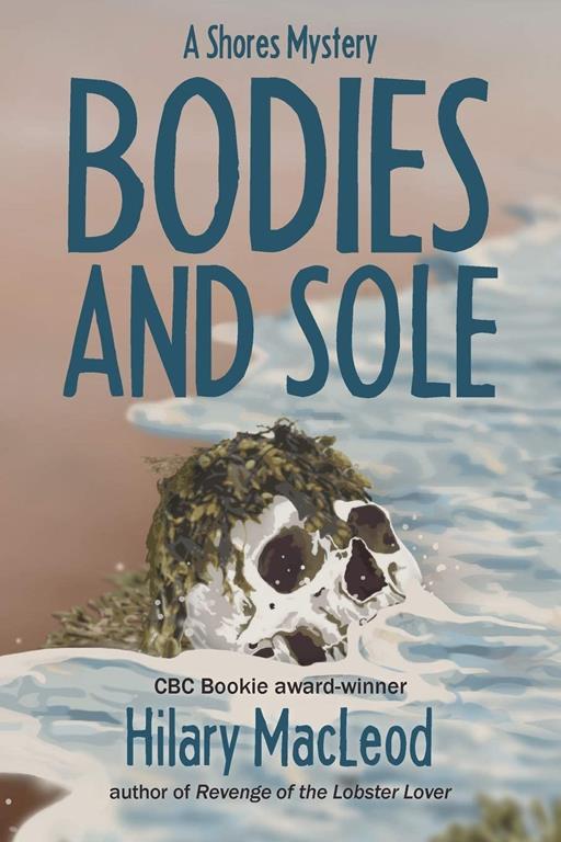 Bodies and Sole (Shores Mystery)