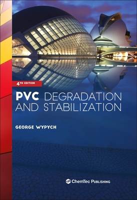 PVC Degradation and Stabilization