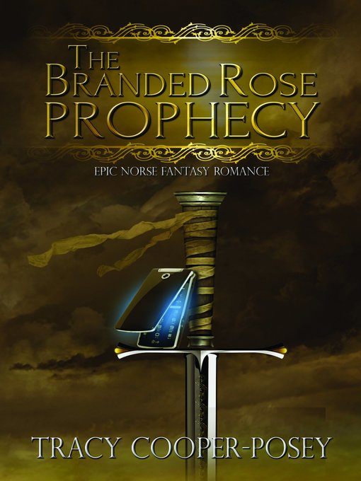 The Branded Rose Prophecy