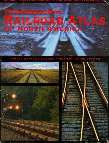 Professional Railroad Atlas of North America