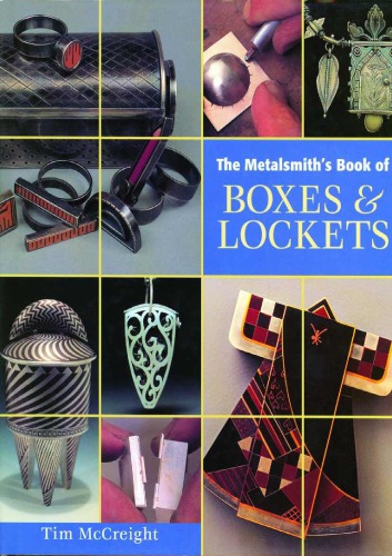 The Metalsmith's Book of Boxes &amp; Lockets