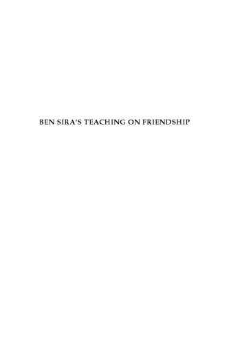Ben Sira's Teaching on Friendship