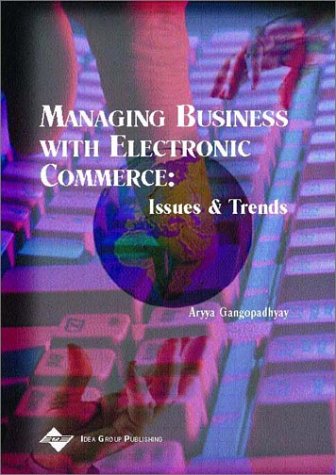 Managing Business with Electronic Commerce