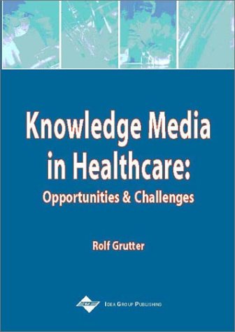 Knowledge Media in Healthcare