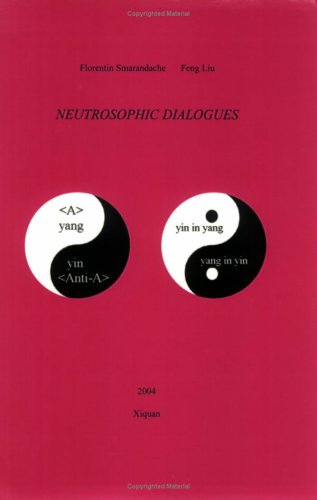 Neutrosophic Dialogues