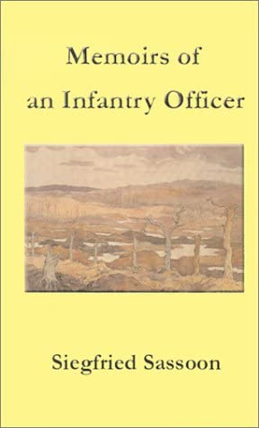 Memoirs of an Infantry Officer