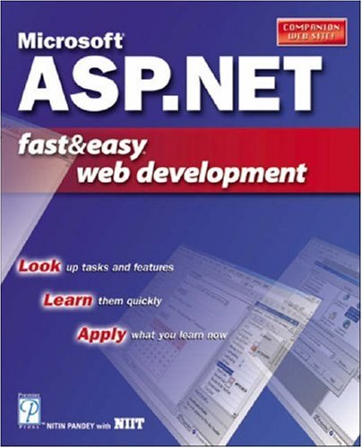 Microsoft ASP.Net Fast &amp; Easy Web Development [With CDROM]