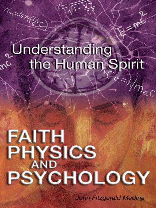 Faith, Physics, and Psychology