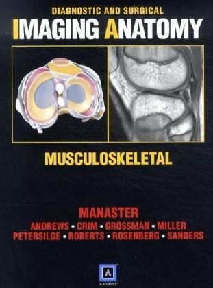 Diagnostic and Surgical Imaging Anatomy