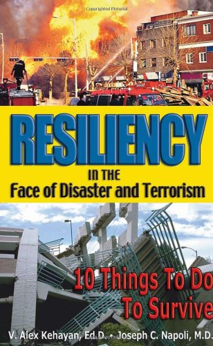 Resiliency in the Face of Disaster and Terrorism