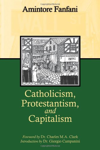 Catholicism, Protestantism, and Capitalism