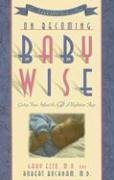 On Becoming Baby Wise