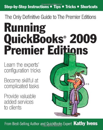 Running QuickBooks 2009 Premier Editions