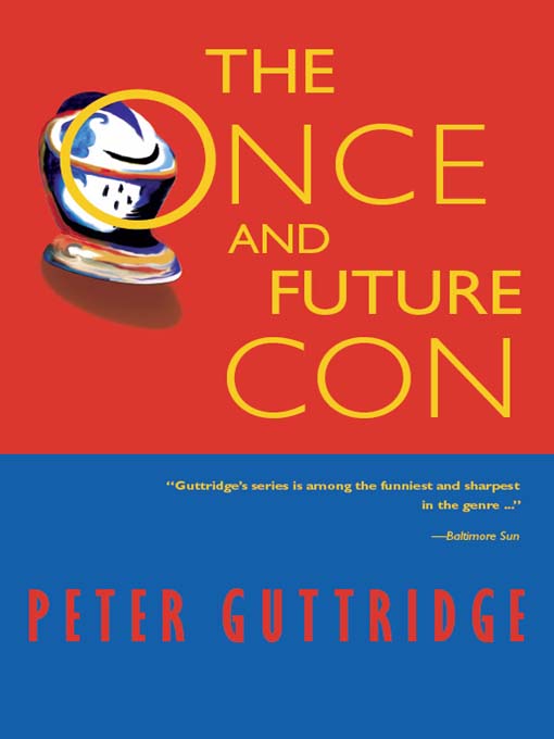 The Once and Future Con