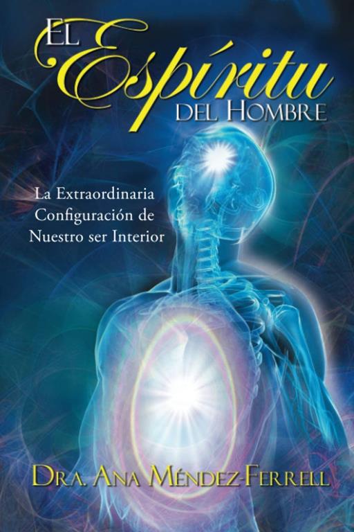 El Espiritu Del Hombre (Spanish Edition)