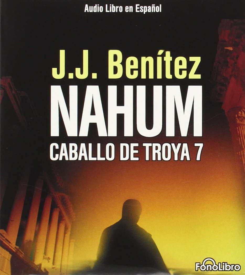 Caballo de Troya 7 (Caballo de Troya (Fonolibro)) (Spanish Edition)