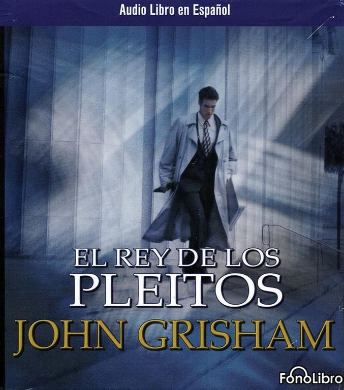 El Rey De Los Pleitos / The King of Torts (Spanish Edition)