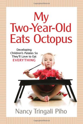 My Two-Year-Old Eats Octopus