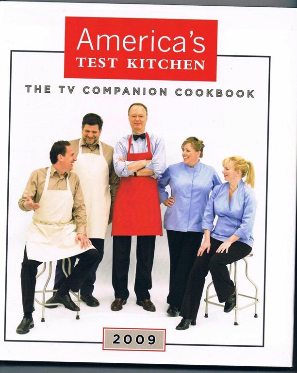 America's Test Kitchen: The TV Companion Cookbook