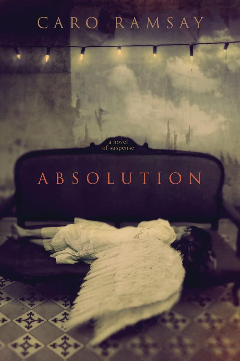 Absolution: A Novel of Suspense