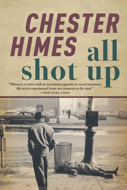 All Shot Up: the classic crime thriller