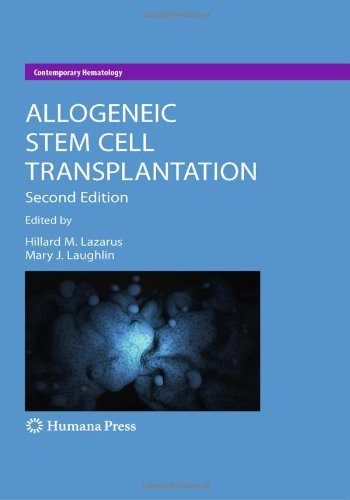 Allogeneic Stem Cell Transplantation (Contemporary Hematology)