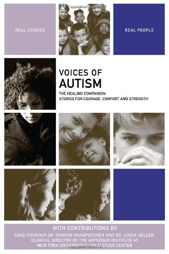 Voices of Autism:  the Healing Companion