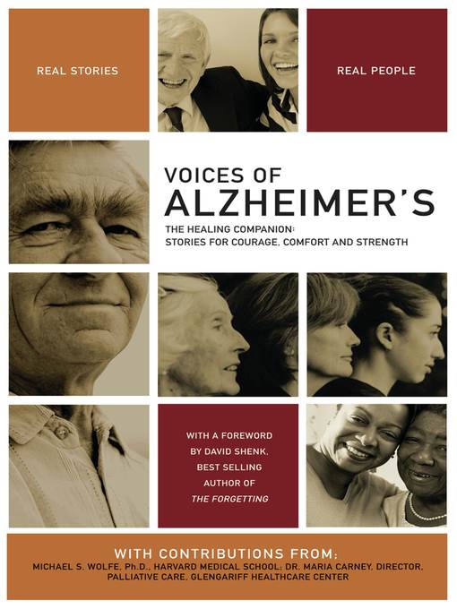 Voices of Alzheimer's:  the Healing Companion