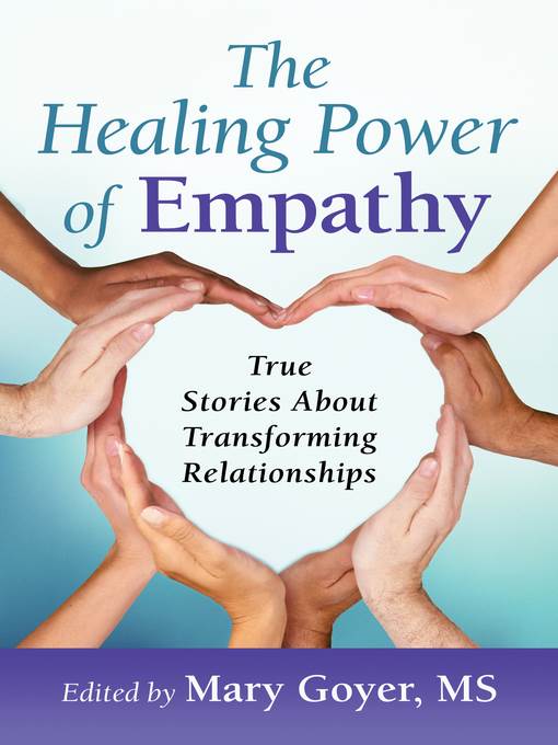 The Healing Power of Empathy