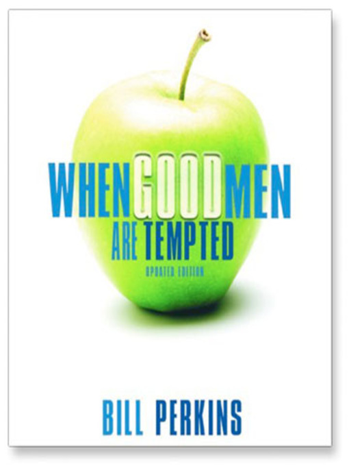 When Good Men Are Tempted