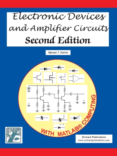Electronic Devices and Amplifier Circuits, Second Edition