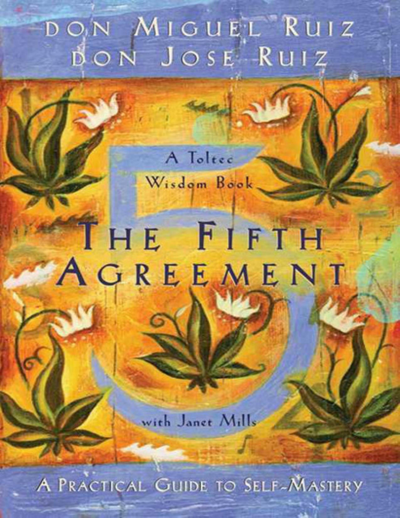 The Fifth Agreement