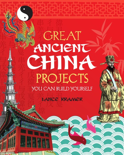 Great Ancient China Projects