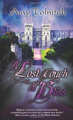 A Lost Touch of Bliss