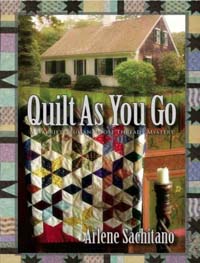 Quilt As You Go (Harriet Truman/ Loose Threads Mystery)