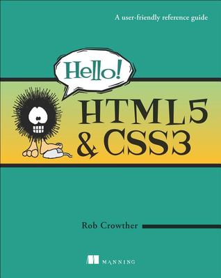 Hello! HTML5 and CSS3