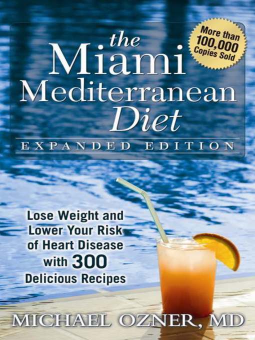 The Miami Mediterranean Diet