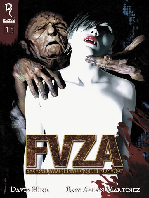 F.V.Z.A.: Federal Vampire and Zombie Agency, Issue 1