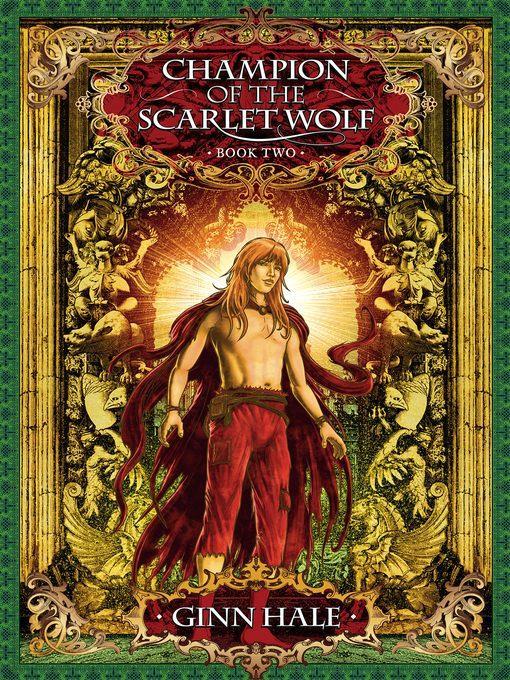 Champion of the Scarlet Wolf Book Two