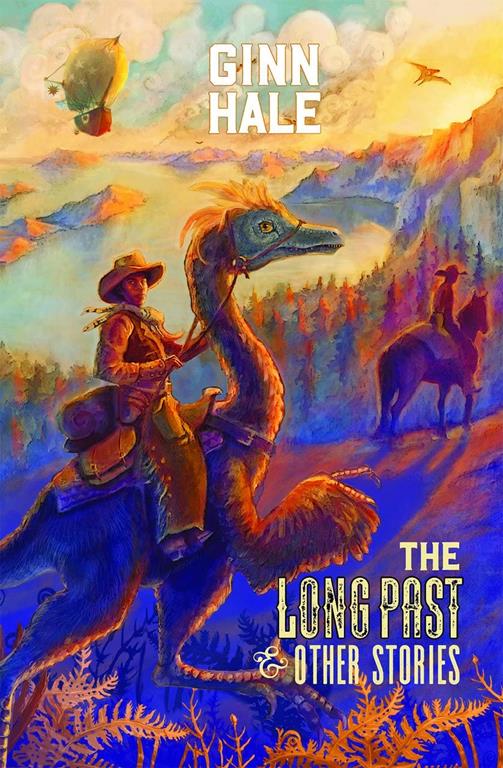 The Long Past: &amp; Other Stories
