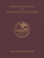 Lectures on Air Pollution and Environmental Impact Analyses