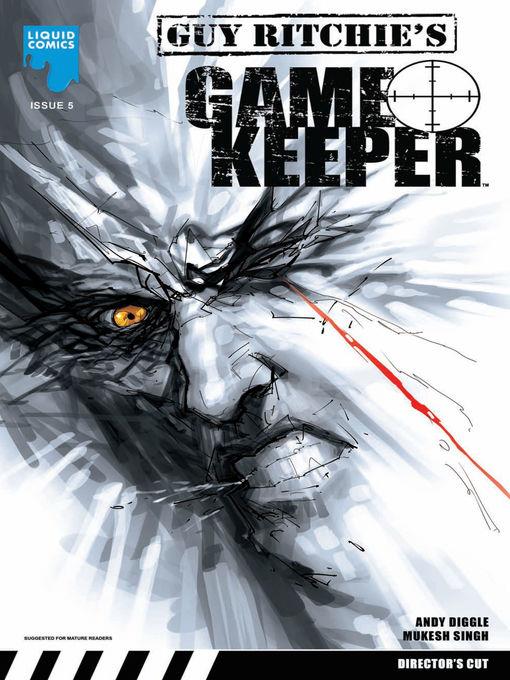 Guy Ritchie's Gamekeeper, Issue 5