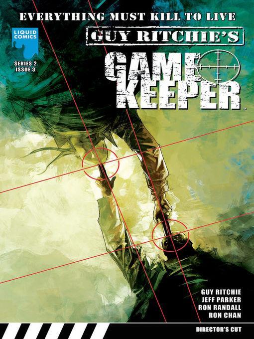 Guy Ritchie's Gamekeeper, Issue 8