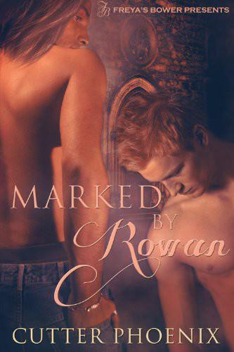 Marked by Rowan