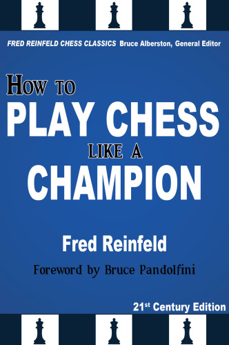 How to Play Chess Like a Champion