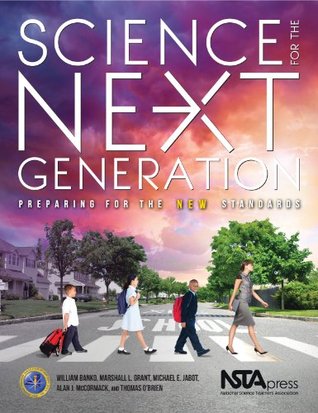 Science for the Next Generation