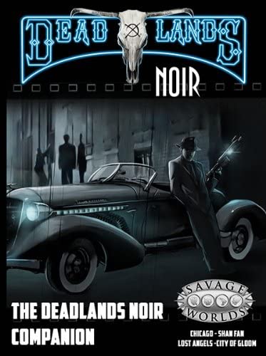 Deadlands Noir Companion (Savage Worlds, S2P10702)